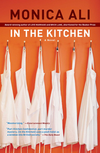 In the Kitchen: A Novel book cover by Monica Ali