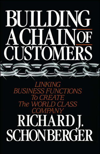 Building a Chain of Customers book cover by Richard J. Schonberger