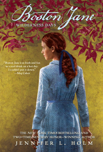 Boston Jane: Wilderness Days (Boston Jane) book cover by Jennifer L. Holm