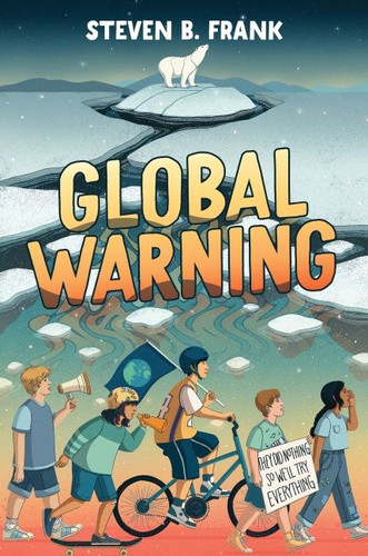 Global Warning book cover by Steven B. Frank