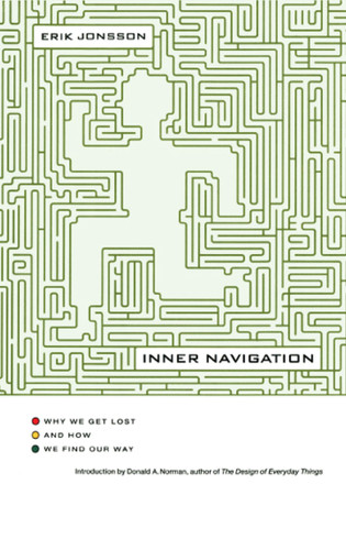 Inner Navigation: Why We Get Lost and How We Find Our Way book cover by Erik Jonsson