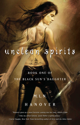 Unclean Spirits: Book One of the Black Sun's Daughter book cover by M.L.N. Hanover