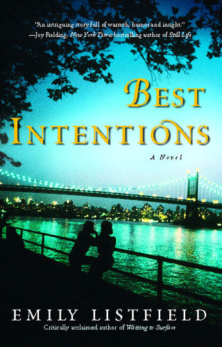Best Intentions: A Novel book cover by Emily Listfield