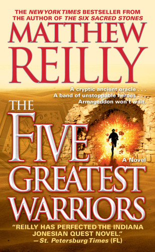 The Five Greatest Warriors: A Novel (Jack West, Jr.) book cover by Matthew Reilly
