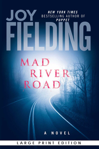 Mad River Road: A Novel book cover by Joy Fielding