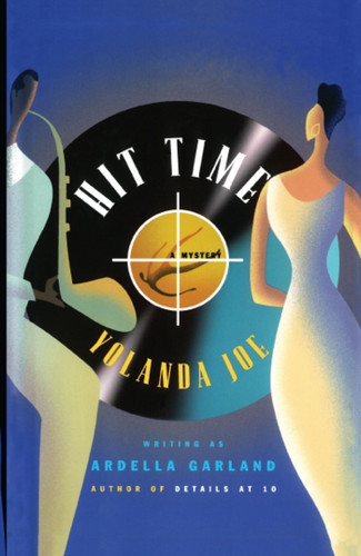Hit Time: A Mystery book cover by Ardella Garland, Yolanda Joe