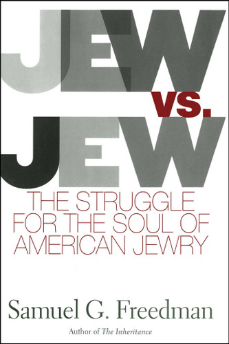 Jew Vs Jew: The Struggle For The Soul Of American Jewry book cover by Samuel G. Freedman