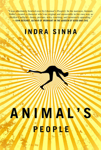 Animal's People: A Novel book cover by Indra Sinha