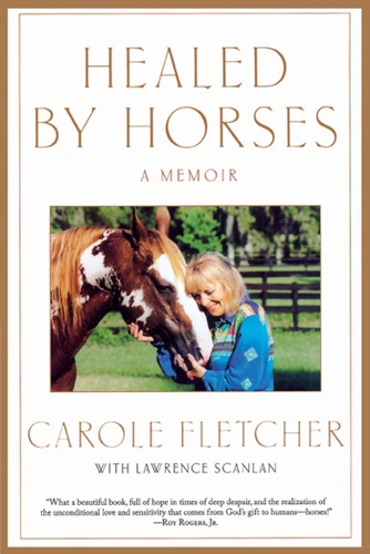 Healed by Horses: A Memoir book cover by Carole Fletcher