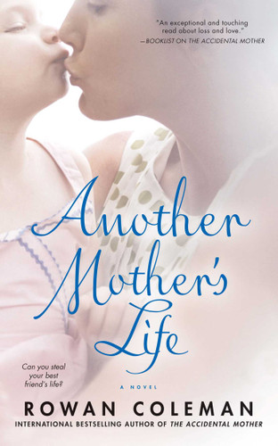 Another Mother's Life book cover by Rowan Coleman
