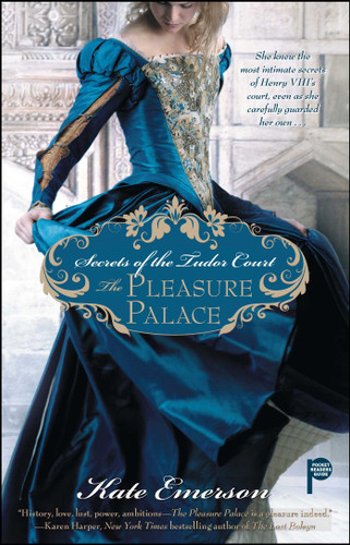 Secrets of the Tudor Court: The Pleasure Palace (Secrets of the Tudor Court) book cover by Kate Emerson