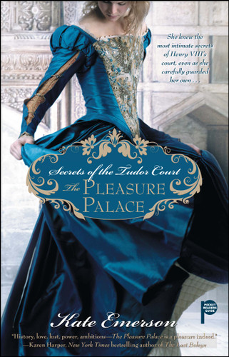 Secrets of the Tudor Court: The Pleasure Palace (Secrets of the Tudor Court) book cover by Kate Emerson