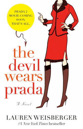 The Devil Wears Prada: A Novel book cover by Lauren Weisberger