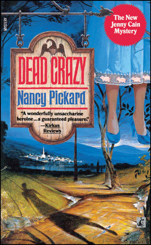 Dead Crazy book cover by Nancy Pickard