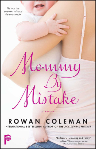 Mommy by Mistake book cover by Rowan Coleman
