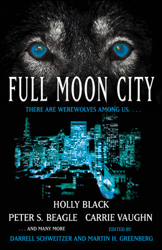 Full Moon City book cover by Darrell Schweitzer, Martin Harry Greenberg