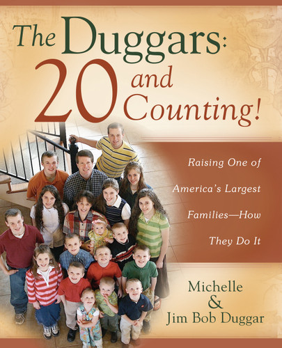 The Duggars: 20 and Counting!: Raising One of America's Largest Families--How they Do It book cover by Jim Bob Duggar, Michelle Duggar
