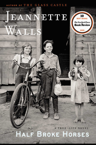 Half Broke Horses: A True-Life Novel book cover by Jeannette Walls