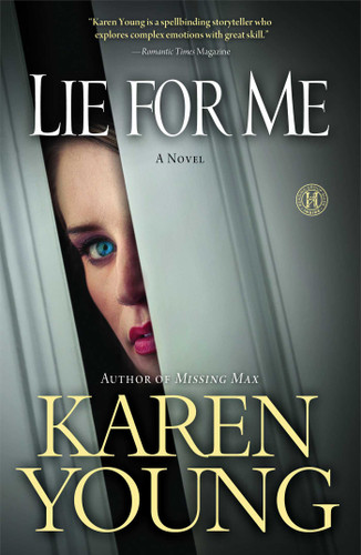 Lie for Me: A Novel book cover by Karen Young