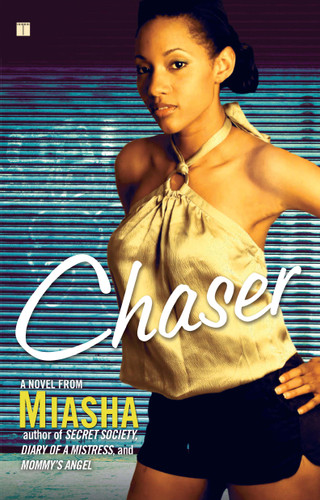 Chaser: A Novel book cover by Miasha
