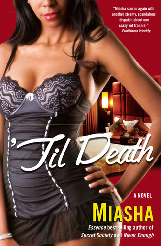 'Til Death: A Novel book cover by Miasha