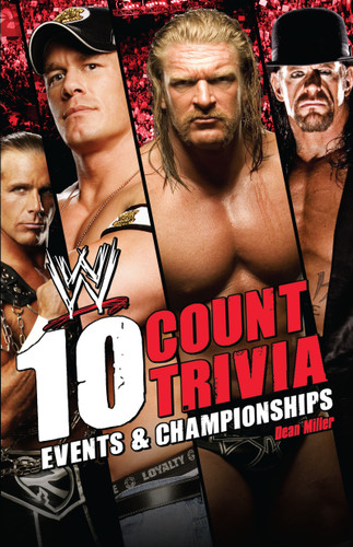 10 Count Trivia: Events and Championship (WWE) book cover by Dean Miller
