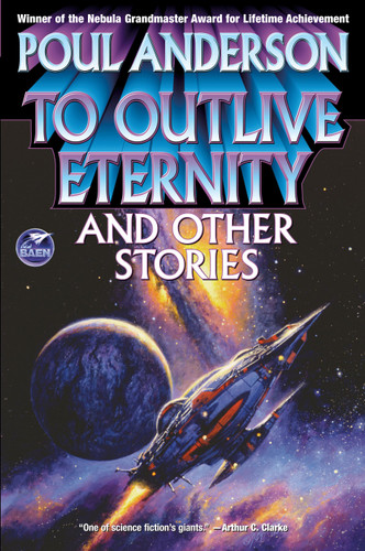 To Outlive Eternity book cover by Poul Anderson