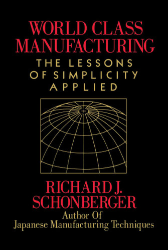 World Class Manufacturing book cover by Richard J. Schonberger