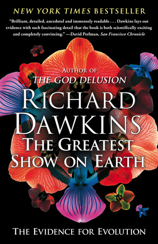 The Greatest Show on Earth: The Evidence for Evolution (A Brief History of the Natural World) book cover by Richard Dawkins