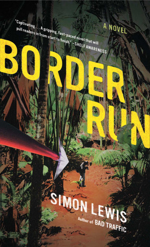 Border Run: A Novel book cover by Simon Lewis