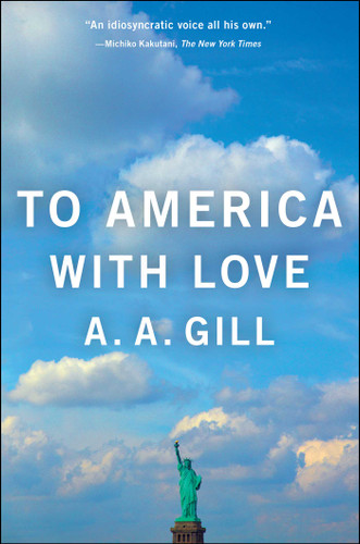 To America with Love book cover by A.A. Gill