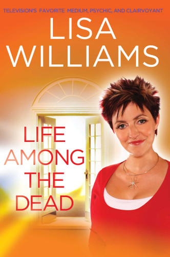 Life Among the Dead book cover by Lisa Williams