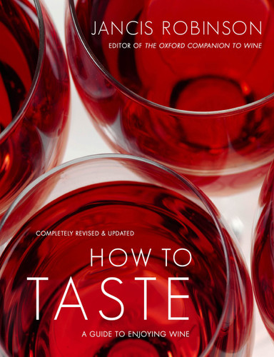 How to Taste: A Guide to Enjoying Wine book cover by Jancis Robinson