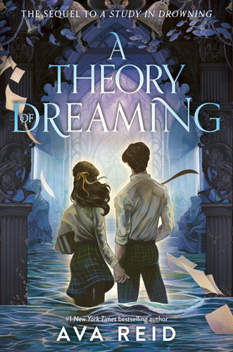 A Theory of Dreaming: Sequel to A Study in Drowning [9780063421677]
