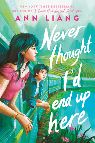 Never Thought I'd End Up Here book cover by Ann Liang