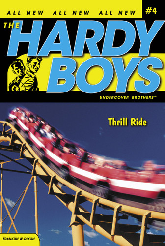 Thrill Ride (Hardy Boys (All New) Undercover Brothers) book cover by Franklin W. Dixon