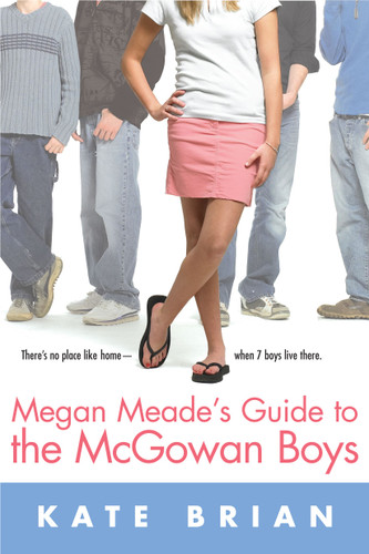 Megan Meade's Guide to the McGowan Boys book cover by Kate Brian