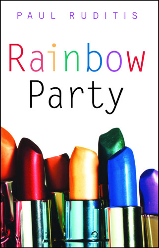 Rainbow Party book cover by Paul Ruditis
