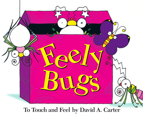 Feely Bugs (Mini Edition): To Touch and Feel (David Carter's Bugs) book cover by David  A. Carter