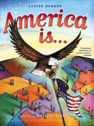 America Is... book cover by Louise Borden