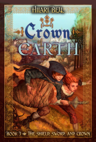 Crown of Earth (The Shield, Sword, and Crown) book cover by Hilari Bell
