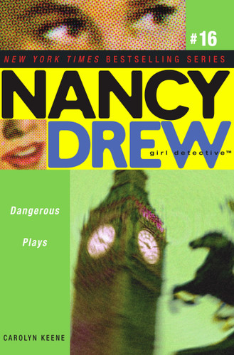 Dangerous Plays (Nancy Drew (All New) Girl Detective) book cover by Carolyn Keene