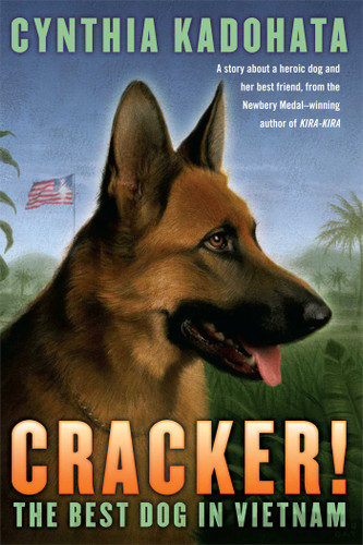 Cracker!: The Best Dog in Vietnam book cover by Cynthia Kadohata