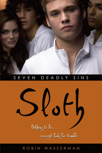 Sloth (Seven Deadly Sins) book cover by Robin Wasserman