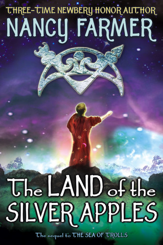 The Land of the Silver Apples book cover by Nancy Farmer