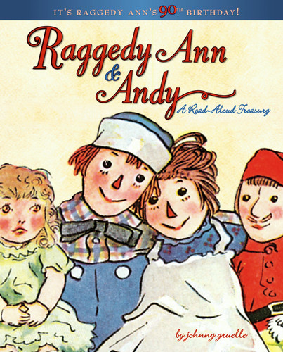 Raggedy Ann & Andy: A Read-Aloud Treasury (Raggedy Ann) book cover by Johnny Gruelle