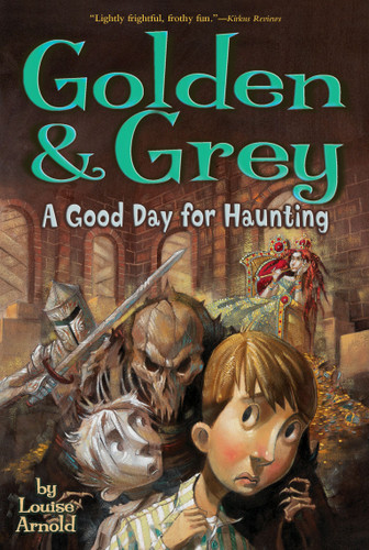 Golden & Grey: A Good Day for Haunting book cover by Louise Arnold