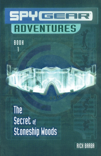 The Secret of Stoneship Woods (Spy Gear Adventures) book cover by Rick Barba