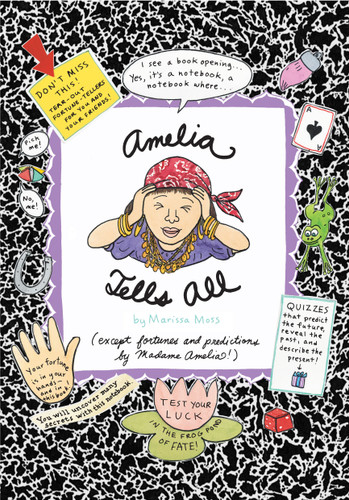 Amelia Tells All (Amelia) book cover by Marissa Moss