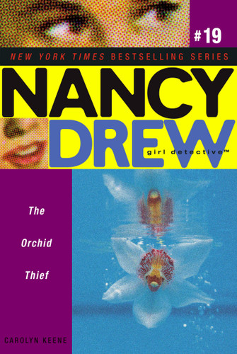 The Orchid Thief (Nancy Drew (All New) Girl Detective) book cover by Carolyn Keene